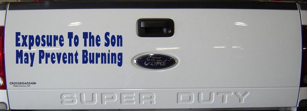Exposure To The Son May Prevent Burning Christian Car or Truck Window Decal Sticker