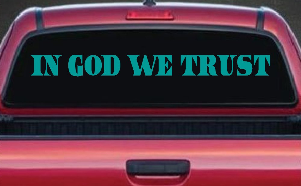 In God We Trust Christian Car or Truck Window Decal Sticker (Turquoise)