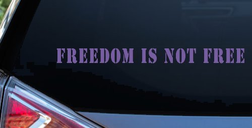 Freedom Is Not Free Military Car or Truck Window Decal Sticker (Purple)