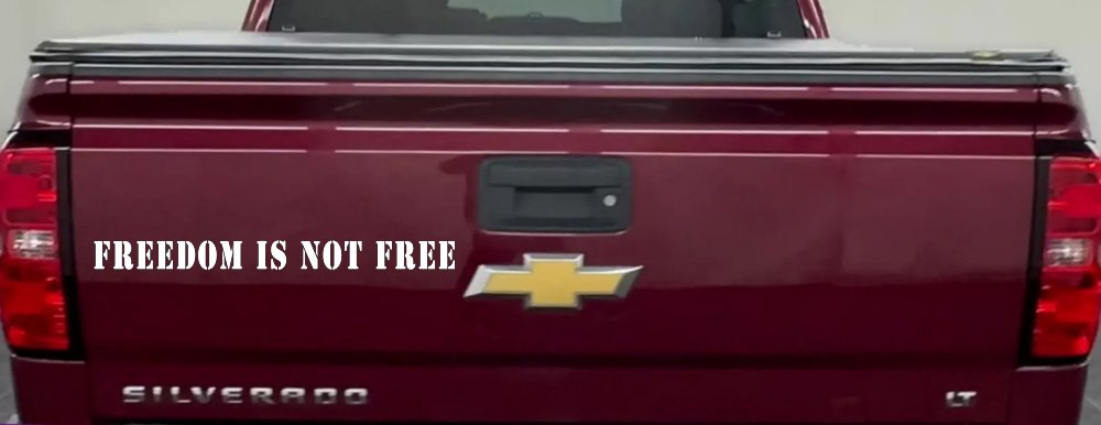Freedom Is Not Free Military Car or Truck Window Decal Sticker (White)