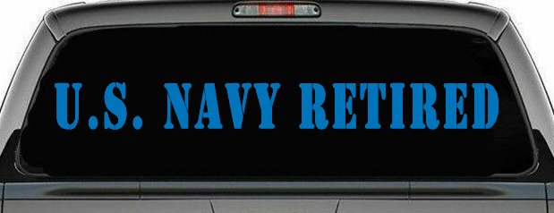 U S Navy Retired Military Car or Truck Window Decal Sticker