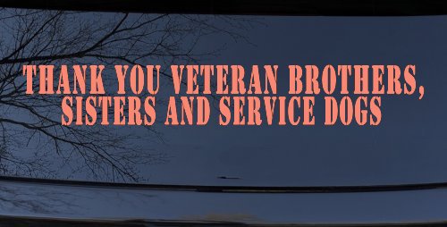 Thank You Veteran Brothers Sisters And Service Dogs Military Car or Truck Window Decal Sticker (Coral)