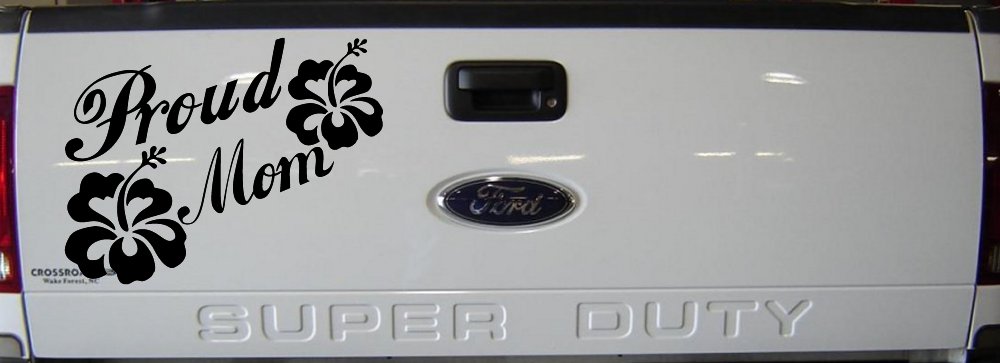 Proud Mom Hibiscus Flowers Car or Truck Window Decal Sticker