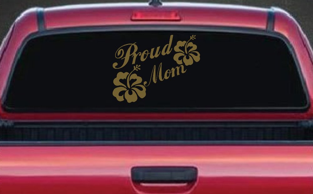 Proud Mom Hibiscus Flowers Car or Truck Window Decal Sticker
