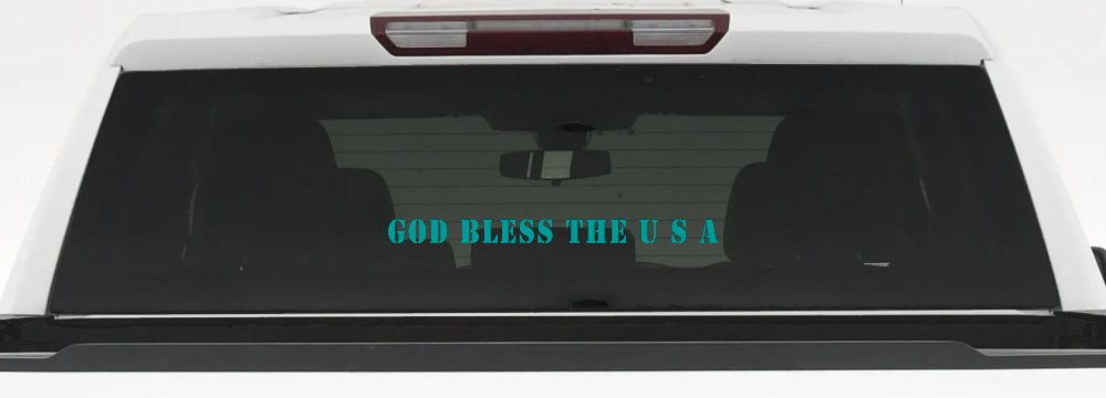 God Bless The USA Christian Car or Truck Window Vinyl Decal Sticker (Turquoise)