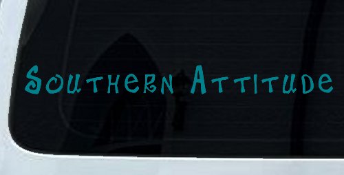 Southern Attitude Country Car or Truck Window Decal Sticker (Turquoise Blue)