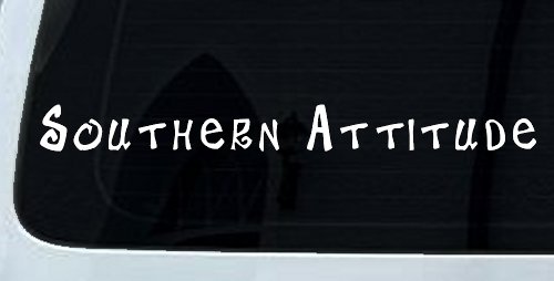 Southern Attitude Country Car or Truck Window Vinyl Decal Sticker (White)