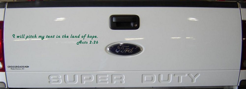 I Will Pitch My Tent In The Land Of Hope Christian Car or Truck Window Decal Sticker