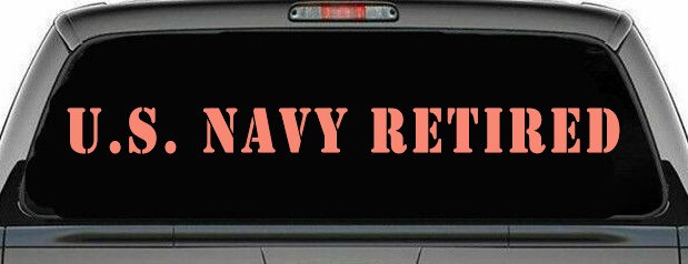 U S Navy Retired Military Car or Truck Window Decal Sticker