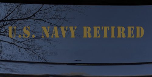 U S Navy Retired Military Car or Truck Window Decal Sticker (Gold)