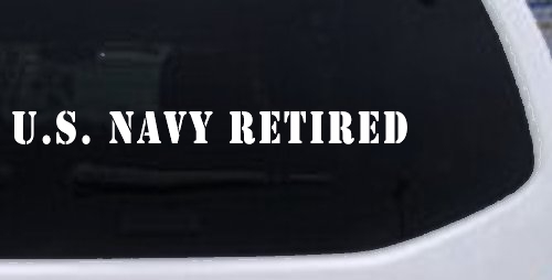 U S Navy Retired Military Car or Truck Window Decal Sticker