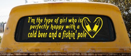 Type Of Girl Who Is Happy With Beer And Fishing Car or Truck Window Decal Sticker