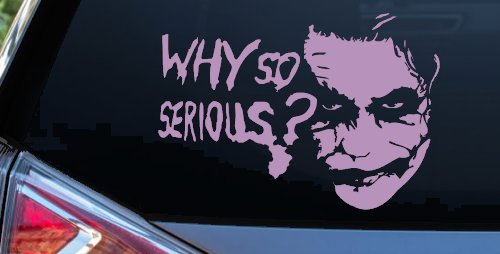 Why So Serious Funny Car or Truck Window Decal Sticker
