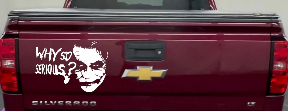 Why So Serious Funny Car or Truck Window Decal Sticker