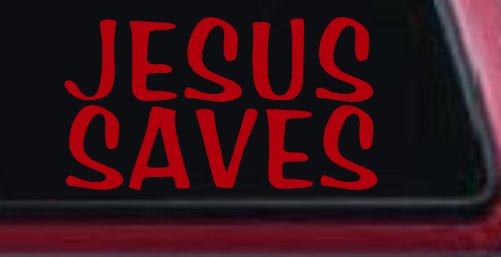 Jesus Saves Christian Car or Truck Window Vinyl Decal Sticker (Red)