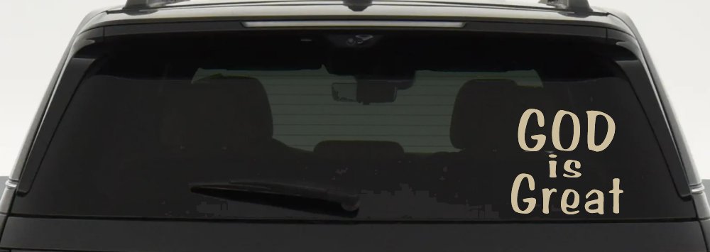 God Is Great Christian Car or Truck Window Decal Sticker (Desert Sand)