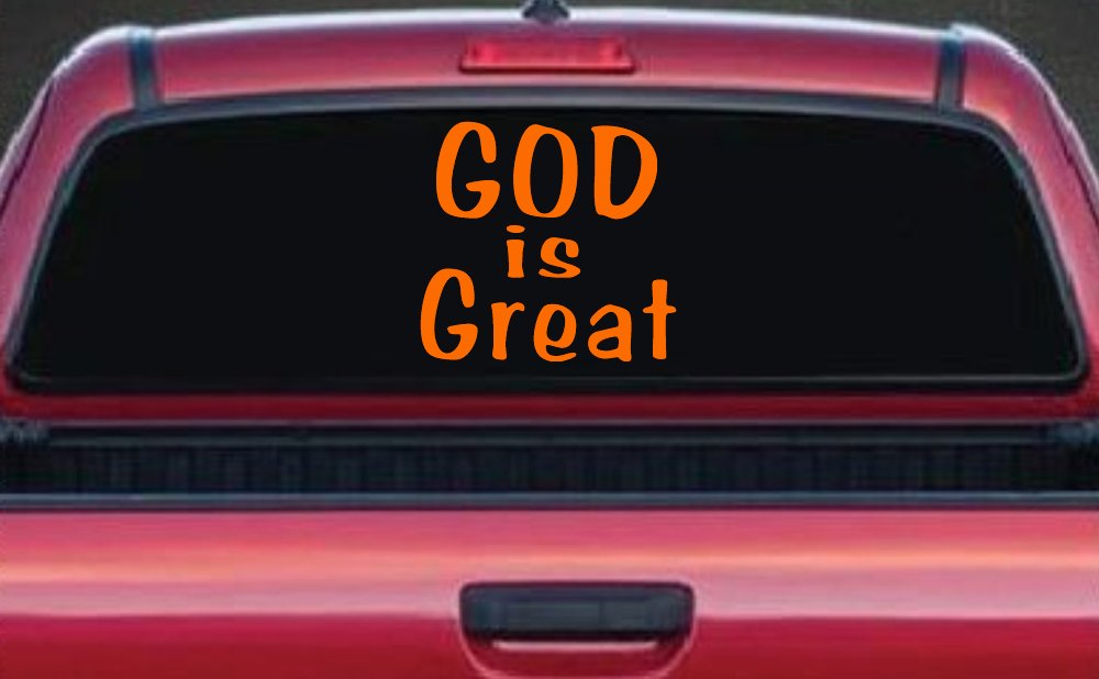 God Is Great Christian Car or Truck Window Decal Sticker