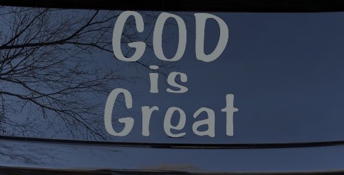 God Is Great Christian Car or Truck Window Decal Sticker
