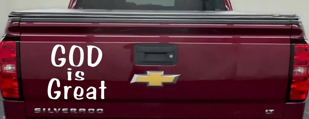 God Is Great Christian Car or Truck Window Decal Sticker
