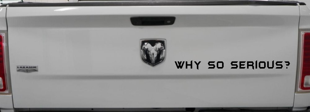 Why So Serious Funny Car or Truck Window Vinyl Decal Sticker (Black)