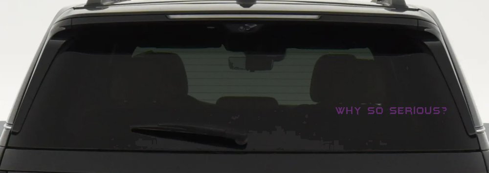 Why So Serious Funny Car or Truck Window Decal Sticker