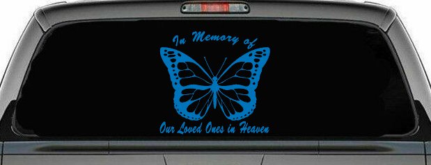 In Memory Of Our Loved Ones In Heaven Butterfly Butterflies Car or Truck Window Vinyl Decal Sticker (Sky Blue)