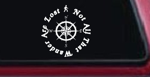 Not All Who Wander Are Lost With Compass Other Car or Truck Window Decal Sticker
