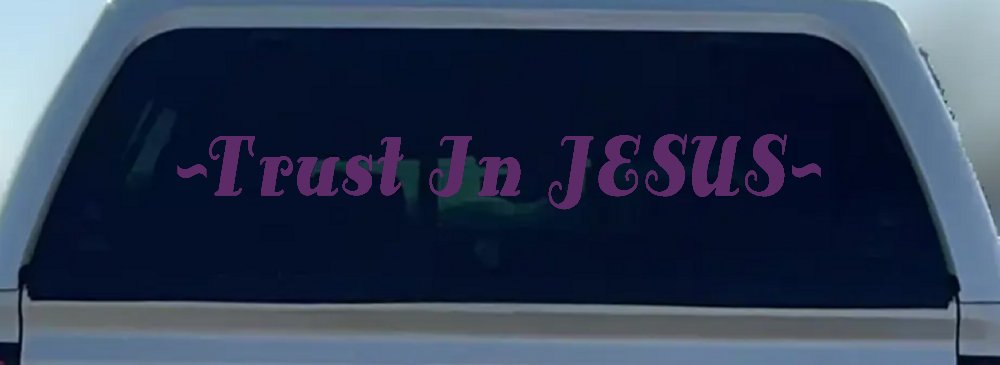 Trust In Jesus Christian Car or Truck Window Decal Sticker (Violet)