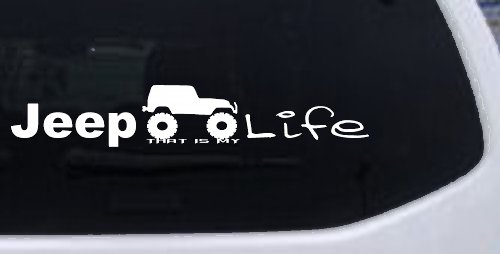Jeep Thats My Life Off Road Car or Truck Window Decal Sticker