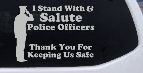 I Stand With Salute Police Officers Pro Police Car or Truck Window Decal Sticker (Light Gray)