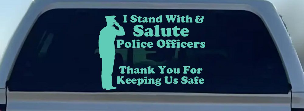 I Stand With Salute Police Officers Pro Police Car or Truck Window Decal Sticker (Mint)