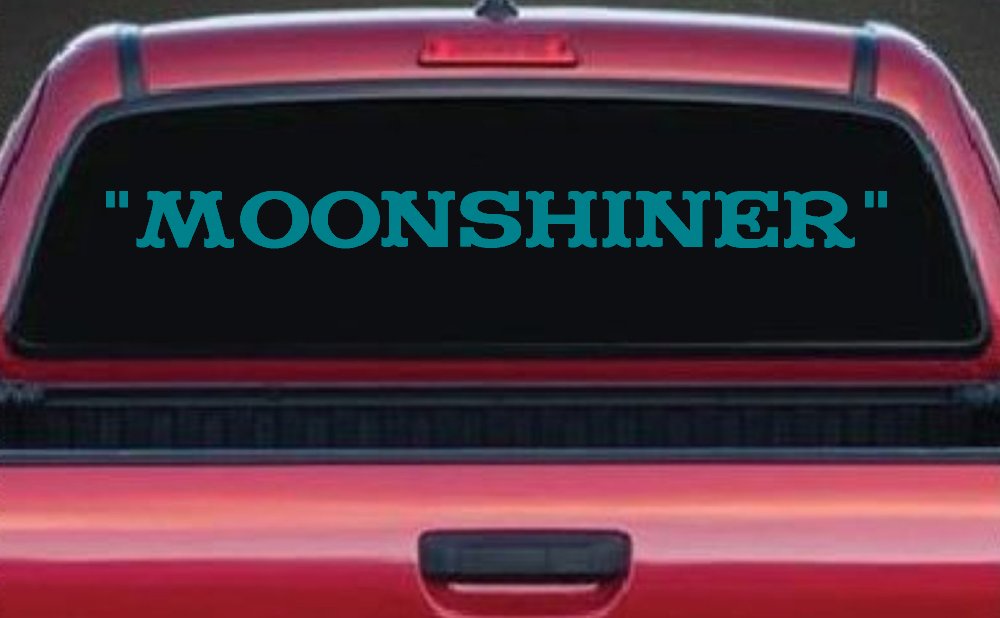 Moonshiner Country Car or Truck Window Decal Sticker (Turquoise Blue)