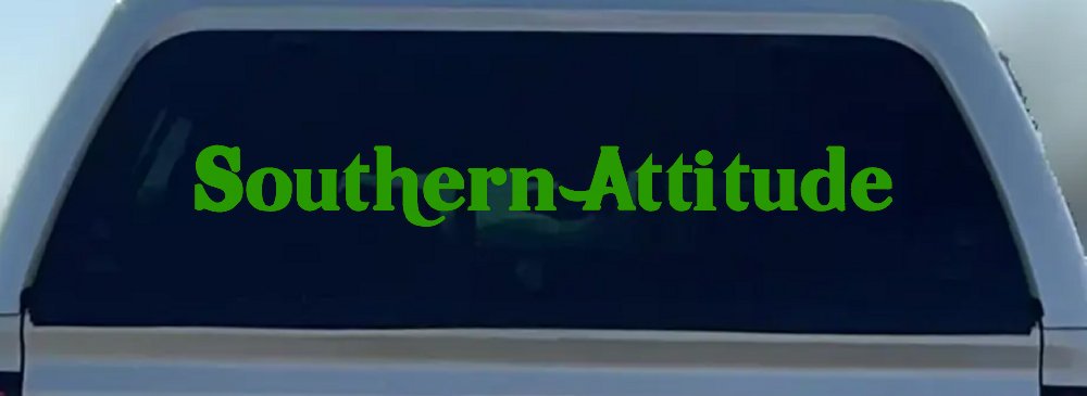 Southern Attitude Country Car or Truck Window Decal Sticker