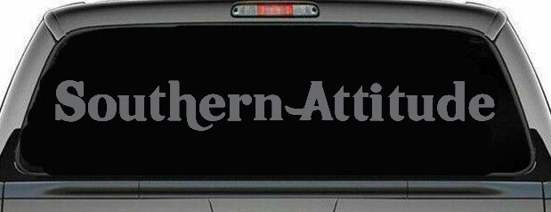 Southern Attitude Country Car or Truck Window Decal Sticker (Silver)