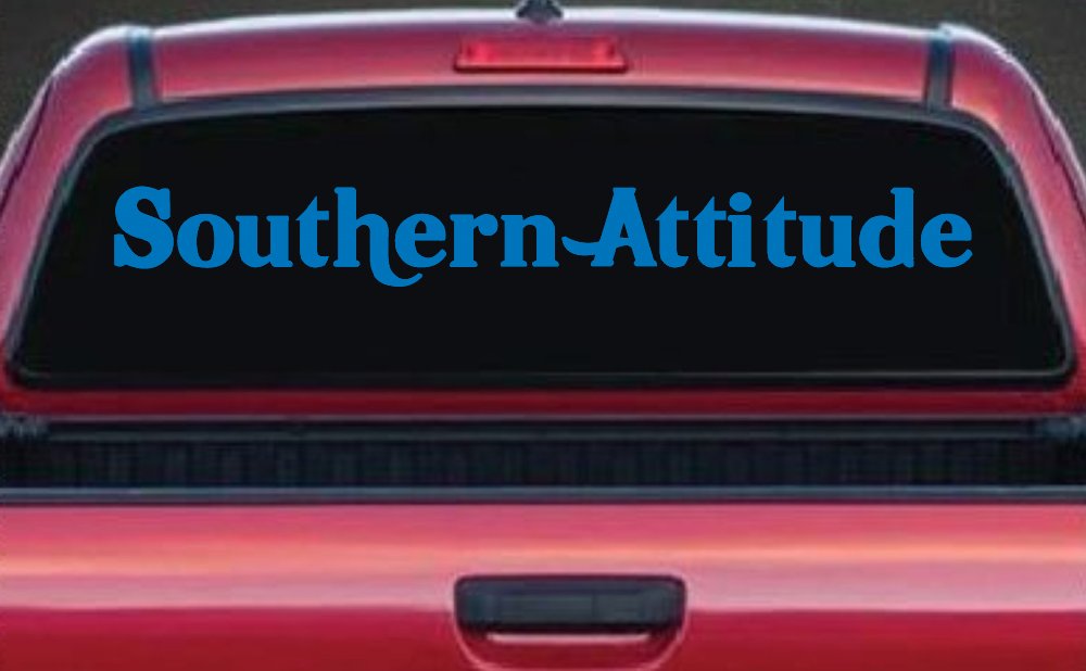 Southern Attitude Country Car or Truck Window Decal Sticker