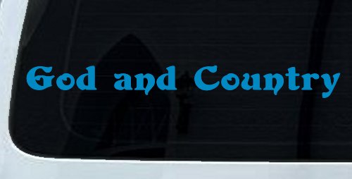 God and Country Christian Car or Truck Window Decal Sticker (Blue)