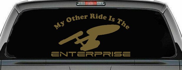 My Other Ride Is The Enterprise Car or Truck Window Vinyl Decal Sticker (Gold)