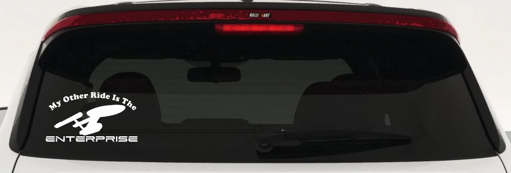 My Other Ride Is The Enterprise Car or Truck Window Decal Sticker