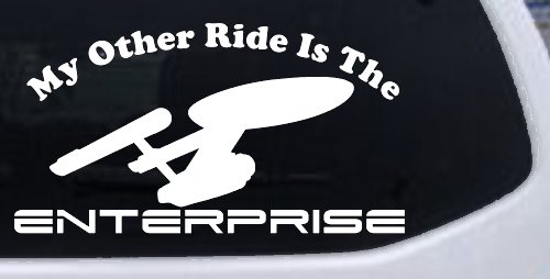 My Other Ride Is The Enterprise Car or Truck Window Decal Sticker