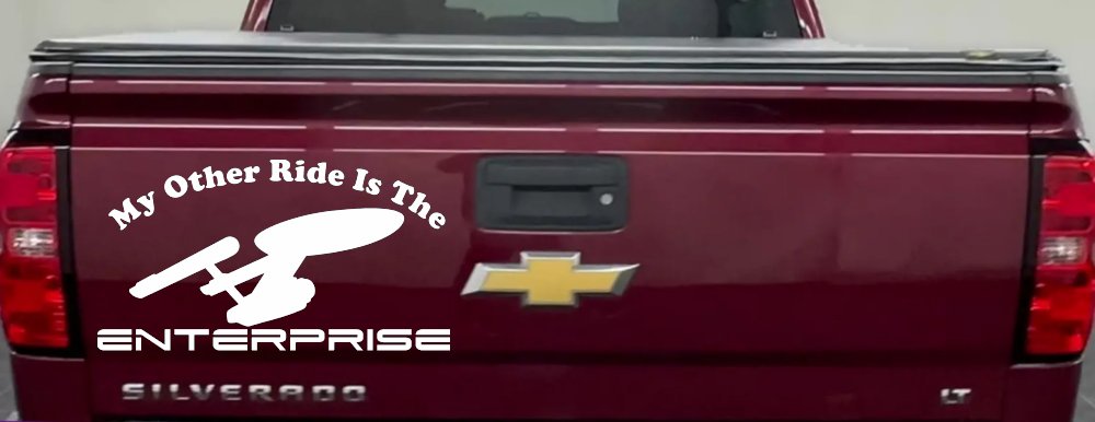 My Other Ride Is The Enterprise Car or Truck Window Decal Sticker (White)