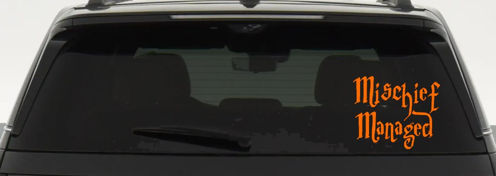 Potter Mischief Managed Sci Fi Car or Truck Window Decal Sticker