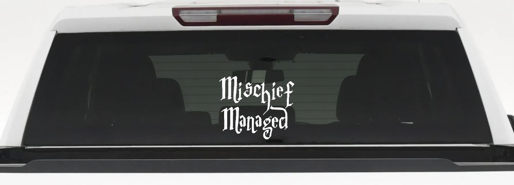 Potter Mischief Managed Sci Fi Car or Truck Window Decal Sticker