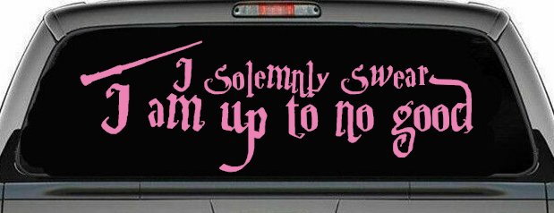 Potter I Solemnly Swear I am up to no Good Sci Fi Car or Truck Window Decal Sticker (Pink)