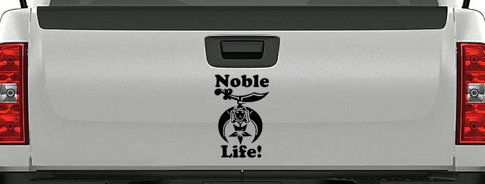 Noble Life Shriner Other Car or Truck Window Decal Sticker