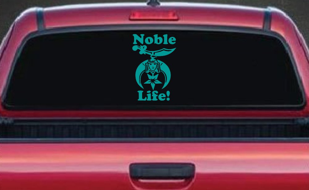 Noble Life Shriner Other Car or Truck Window Decal Sticker (Turquoise)