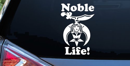 Noble Life Shriner Other Car or Truck Window Vinyl Decal Sticker (White)
