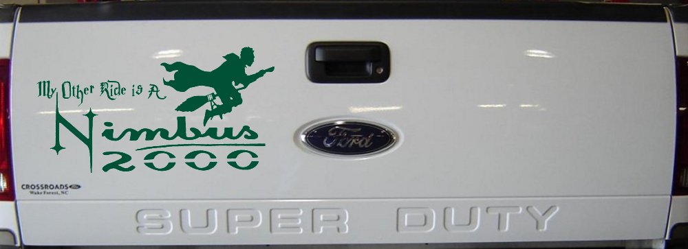 My Other Ride Is a Nimbus 2000 Potter Broom Sci Fi Car or Truck Window Decal Sticker (Dark Green)