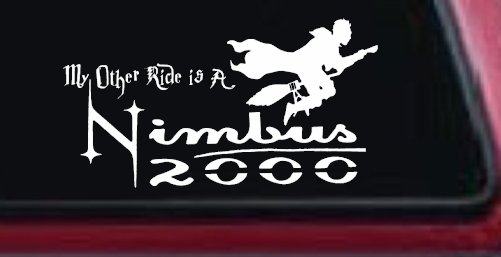 My Other Ride Is a Nimbus 2000 Potter Broom Sci Fi Car or Truck Window Vinyl Decal Sticker (White)
