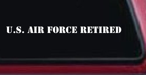 US Air Force Retired text Military Car or Truck Window Decal Sticker (White)