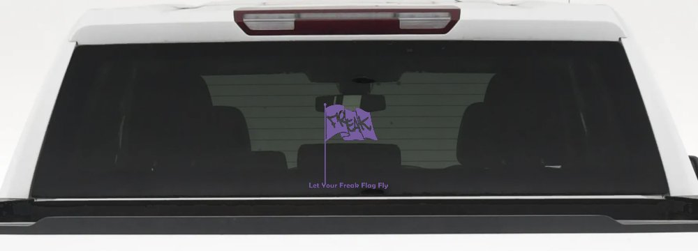 Let Your Freak Flag Fly Funny Car or Truck Window Decal Sticker (Purple)